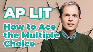 AP English Literature How to Ace the MultipleChoice Section [upl. by Natassia]