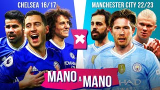 CHELSEA 201617 X MANCHESTER CITY 202223 QUAL CAMPEÃO INGLÊS É MELHOR  MANO A MANO [upl. by Ylicec126]