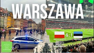 Weekend in Warsaw  Poland vs Estonia Football Match amp Sightseeing [upl. by Euqitsym]