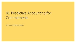 COPAForAll  18  Predictive Accounting for Commitments in Accounts Payable  AC SAP Consulting [upl. by Nonek339]