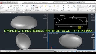 HOW TO DEVELOP A ELLIPSOIDAL DISH 3D BY USING AUTO CAD TUTORIAL 150 [upl. by Alic589]