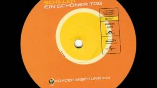 Schiller Ein Schoner Tag Kaycee Rmx [upl. by Ferdinana206]