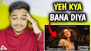 Heeramandi Trailer REACTION  Suraj Kumar [upl. by Lecroy]