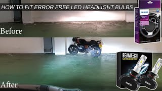 HUGE UPGRADE  How to fit ERROR FREE LED Beamtech headlight bulbs  LED control unit [upl. by Tadd]