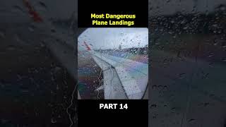 Dangerous Plane Landings Part 14 [upl. by Mikiso]