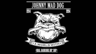 Johnny Mad Dog  Johnny Demonsquot [upl. by Eittak143]