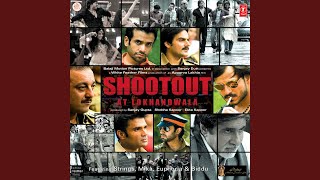 Unke Nashe Mein  Shootout At Lokhandwala 2007 HD [upl. by Del]