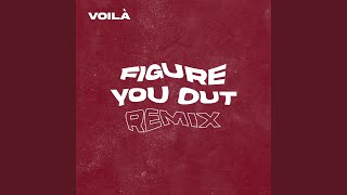 Figure You Out Remix [upl. by Rab]