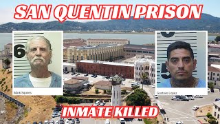 San Quentin Prison Inmate Killed in his Cell cdcr inmate murdernews [upl. by Hawthorn]