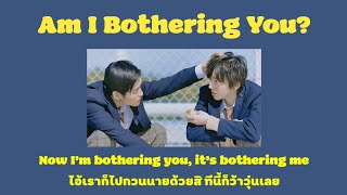 Thai Sub Reality Club  Am I Bothering You BL Version [upl. by Gabriela]