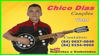 Chico Dias Vol1  Canções [upl. by Ayekehs]