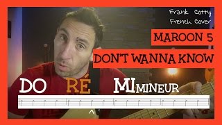 Maroon 5  Dont wanna know traduction en francais COVER Frank Cotty [upl. by Qooraf167]