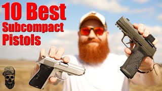 10 Best Subcompact Carry Pistols [upl. by Dwinnell]