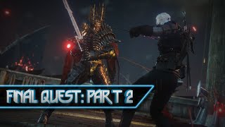 Final Quest Part 2  Witcher 3 Heavily Modded Old Gen Gameplay 132 [upl. by Jehoash]