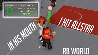 I HIT ALLSTAR  EXPOSING GARBAGE ALL STAR RB WORLD 2 [upl. by Ardelle997]