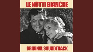 Le notti bianche From quotLe notti bianchequot Original Soundtrack [upl. by Otreblasiul924]