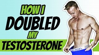 How To Boost Testosterone Naturally For Men 8 WAYS I DOUBLED MINE  LiveLeanTV [upl. by Ahsuatan639]