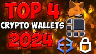 Discover the Top 4 Best Crypto Wallets for 2024 [upl. by Sadick]