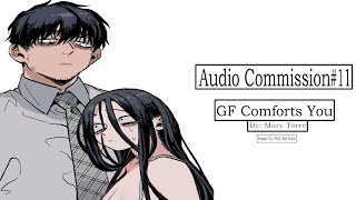 Gf Comforts You  AudioSoft Voice [upl. by Stark]