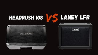 Headrush FRFR 108 vs Laney LFR 112 [upl. by Eniamirt]