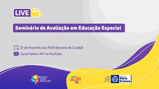 Seminário de Avaliação em Educação Especial [upl. by Nichols]