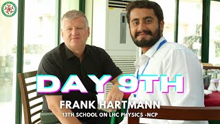 Day 9 at the 13th Summer School on LHC Physics  Hammad Shaukat at NCP [upl. by Madaih]