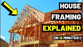 All House Framing EXPLAINEDIn Just 12 MINUTES House ConstructionFraming Members [upl. by Iey]