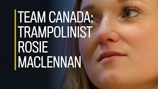 Team Canada Trampolinist Rosie MacLennan [upl. by Ayekan716]