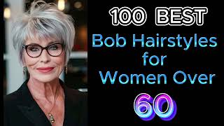 100 Trendy Bob Haircuts for Women Over 60 Look Fabulous at Any Age [upl. by Eugilegna783]