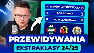 T ĆWIĄKAŁA przewiduje TABELĘ EKSTRAKLASY 2425 [upl. by Francois]