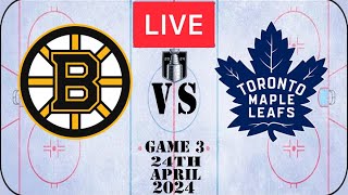 NHL LIVE Playoffs Game 3 Toronto Maple Leafs vs Boston Bruins 24th April 2024 Full Game Reaction [upl. by Cyrus530]