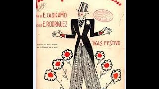 ENRIQUE RODRIGUEZ  ARMANDO MORENO  POR AQUI POR ALLA  VALS FESTIVO  1940 [upl. by Epilef999]