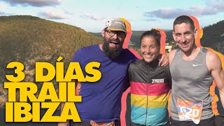 Resumen de los 3 Días Trail Ibiza 🏔🏃🏃 [upl. by Trinatte26]