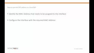 How to override MAC Address on SonicWall Firewall [upl. by Ula]