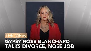 GypsyRose Talks Divorce Nose Job  The View [upl. by Moll657]