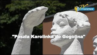 quotPoszła Karolinka do Gogolinaquot [upl. by Ipoillak]