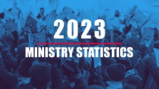 2023 Ministry Statistics [upl. by Shirline]