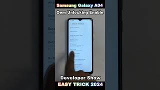 Samsung Galaxy A04 Oem Unlocking Enable  Developer Show 🔥 Samsung A04s Developer Options 2024 [upl. by Karla]