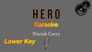 Hero  Mariah Carey Karaoke Version Lower Key [upl. by Eneryc]