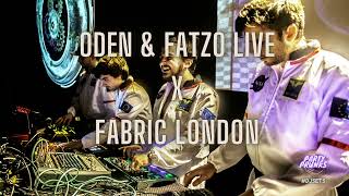 010 ODEN amp FATZO LIVE  SUNDAYS FABRIC LONDON  DJ SET [upl. by Martita]