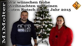 Wir wünschen frohe Weihnachten und einen guten Rutsch in das Jahr 2015 M1Molter [upl. by Mloc411]