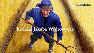 quotKroniki Jakuba Wędrowyczaquot  audiobook [upl. by Merrow]