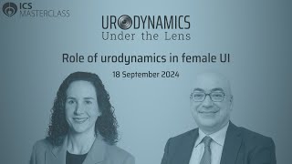 Dont miss Urodynamics Under the Lens The Role of Urodynamics in Female UI 18 September 2024 [upl. by Hacker]