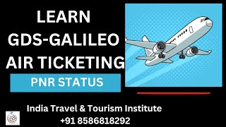 Air Ticketing Course  Learn GDS Galileo  GDS Training course  Galileo Commands  Ticketing Course [upl. by Alexine87]