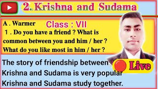 Krishna and Sudama story ine English7th class Bihar board chapter 2 kisne Sudama storyKrishnayt [upl. by Pammy]