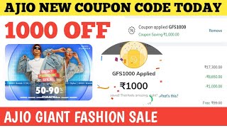 ajio new coupon code today  ajio giant fashion sale  1000 off [upl. by Anole]