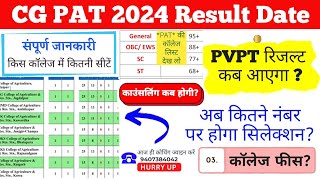 CGPAT PVPT 2024 Result date  CGPAT PVPT 2024 Counselling Process  CGPAT PVPT 2024 cut off [upl. by Williamsen]