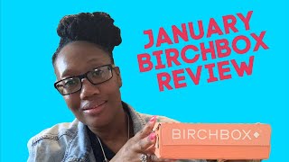 JANUARY BIRCHBOX REVIEW [upl. by Nuli]