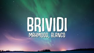 Mahmood BLANCO  Brividi Lyrics  Testo Sanremo 2022 [upl. by Malonis688]