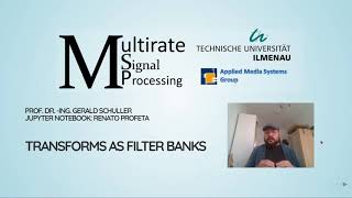 Multirate Signal Processing 10 Transforms as Filter Banks  01 Introduction [upl. by Sairu]